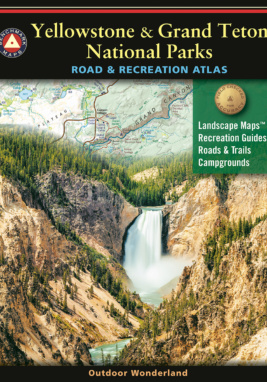 Yellowstone & Grand Teton National Parks Road & Recreation Atlas