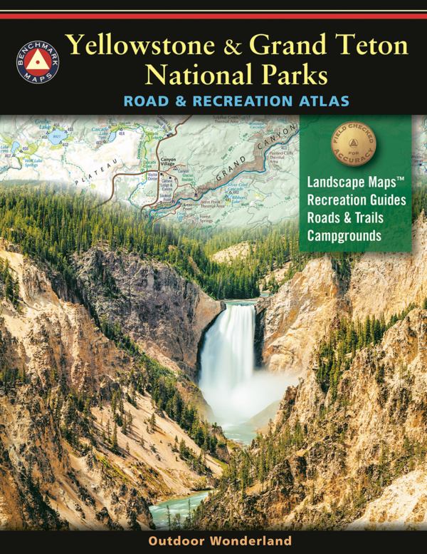 Yellowstone & Grand Teton National Parks Road & Recreation Atlas