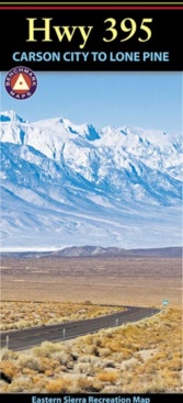 Hwy 395, Carson City to Lone Pine